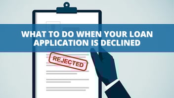 When your business loan application is declined