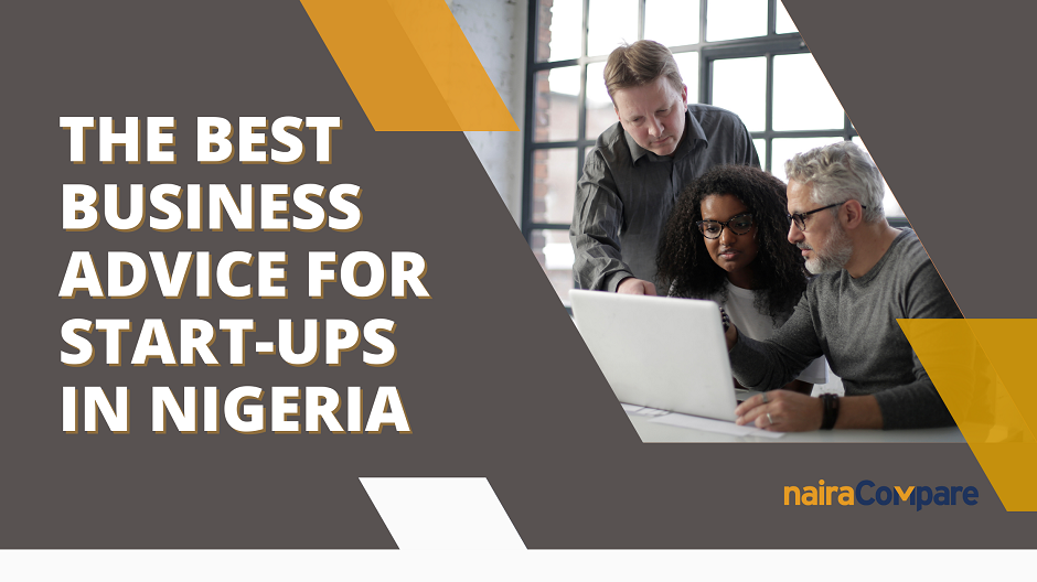 The best business advice for startups in nigeria