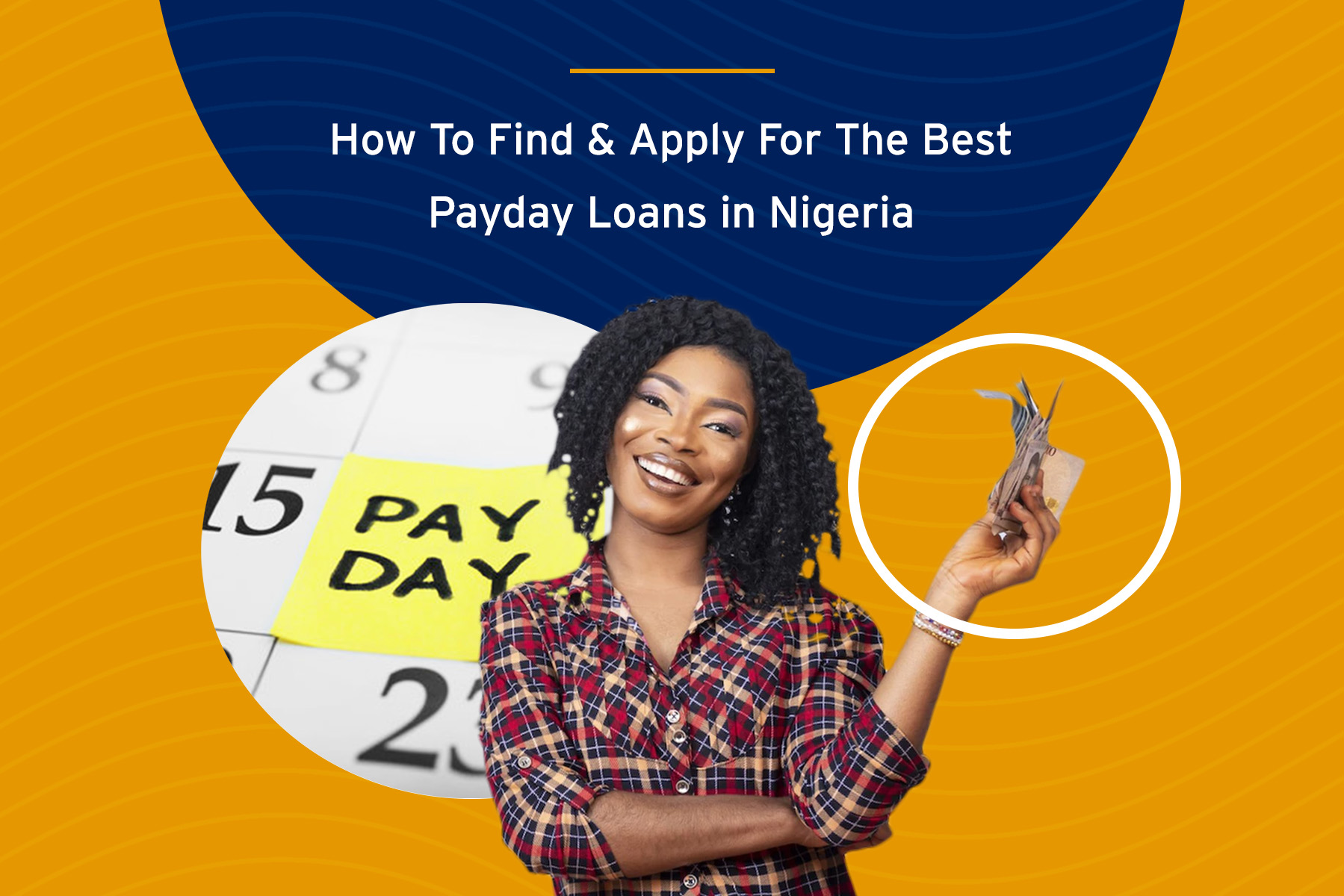 How To Find and Apply For The Best Payday Loans In Nigeria