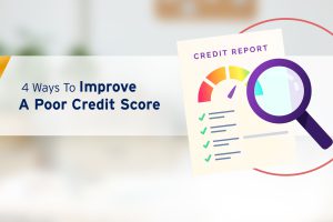 Ways To Improve A Poor Credit Score