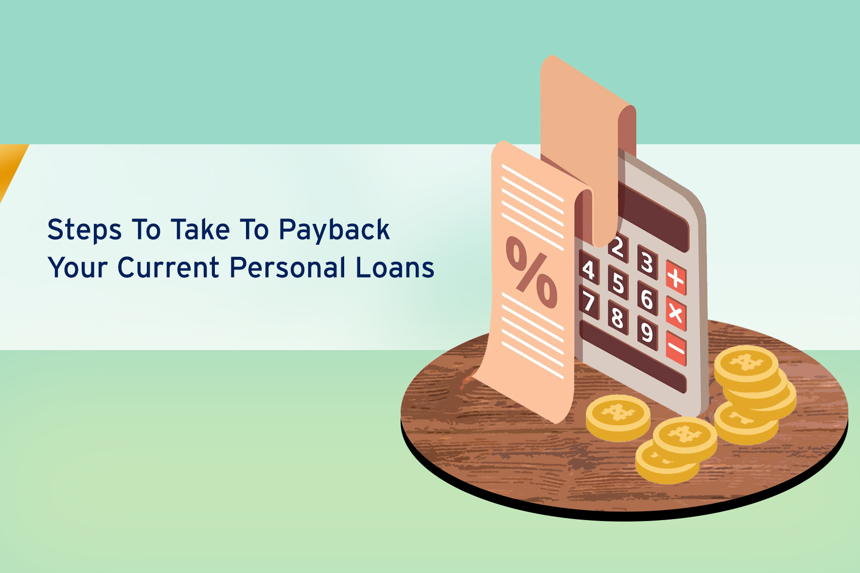 Steps-To-Take-To-Payback-Your-Current-Personal-Loans-