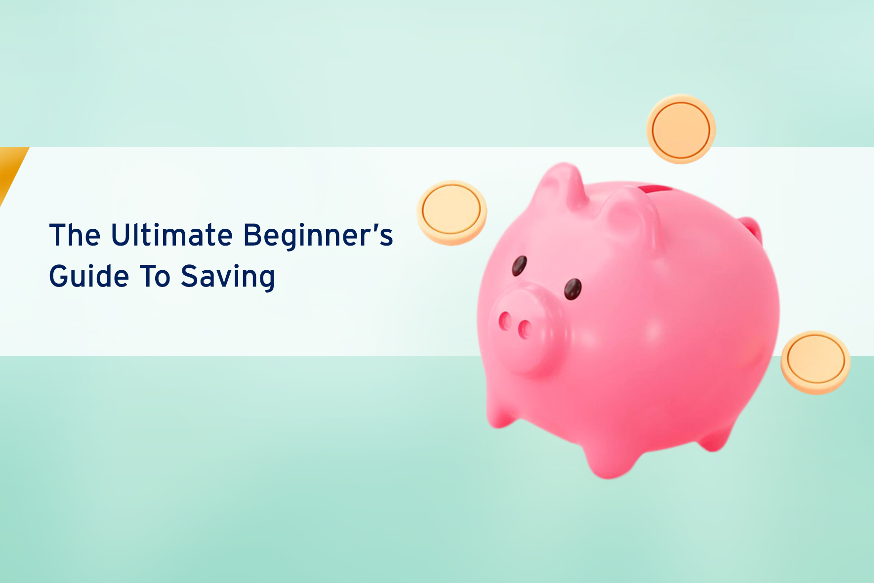 The-Ultimate-Beginners-Guide-To-Saving