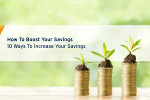 How to increase your savings
