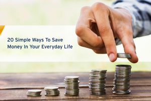20-Simple-Ways-To-Save-Money-In-Your-Everyday-Life
