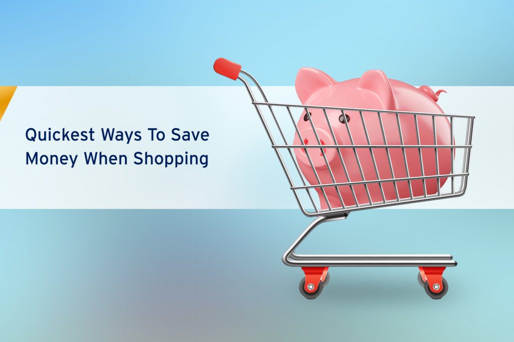 Find quick ways to save money during shopping