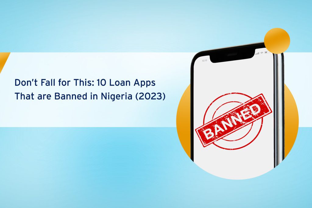loan apps that are banned in Nigeria 2023