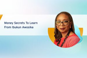 Money Secrets to Learn from Ibukun Awosika cover
