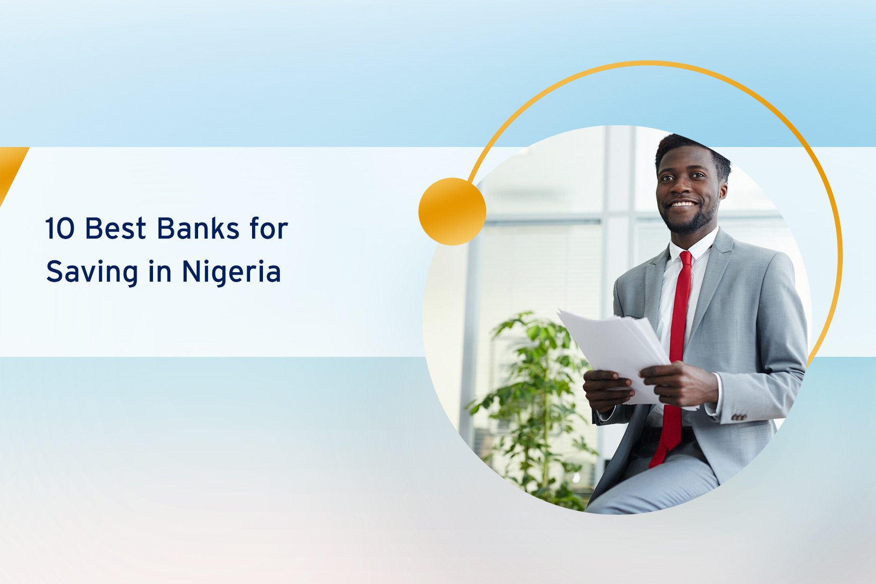 10 Best Banks for Saving in Nigeria
