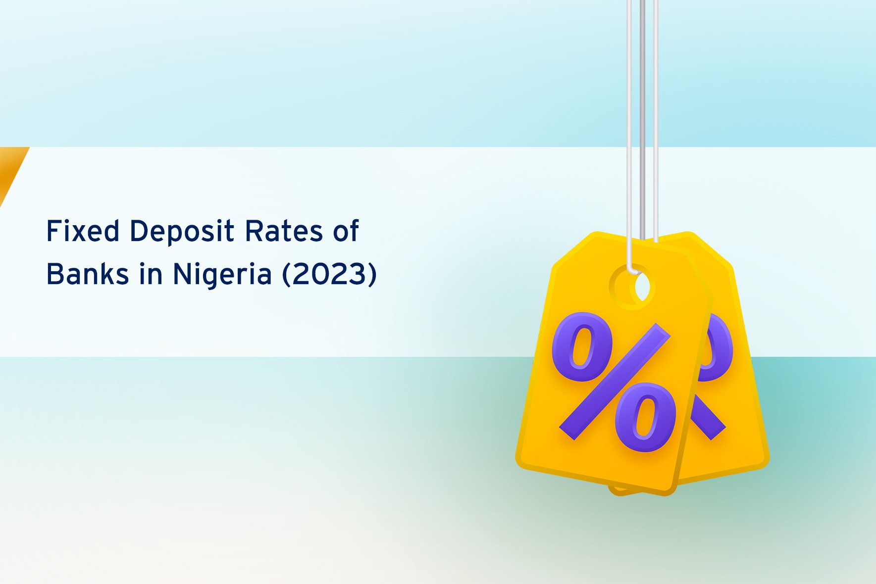 Fixed Deposit Rates of Banks in Nigeria (2023)