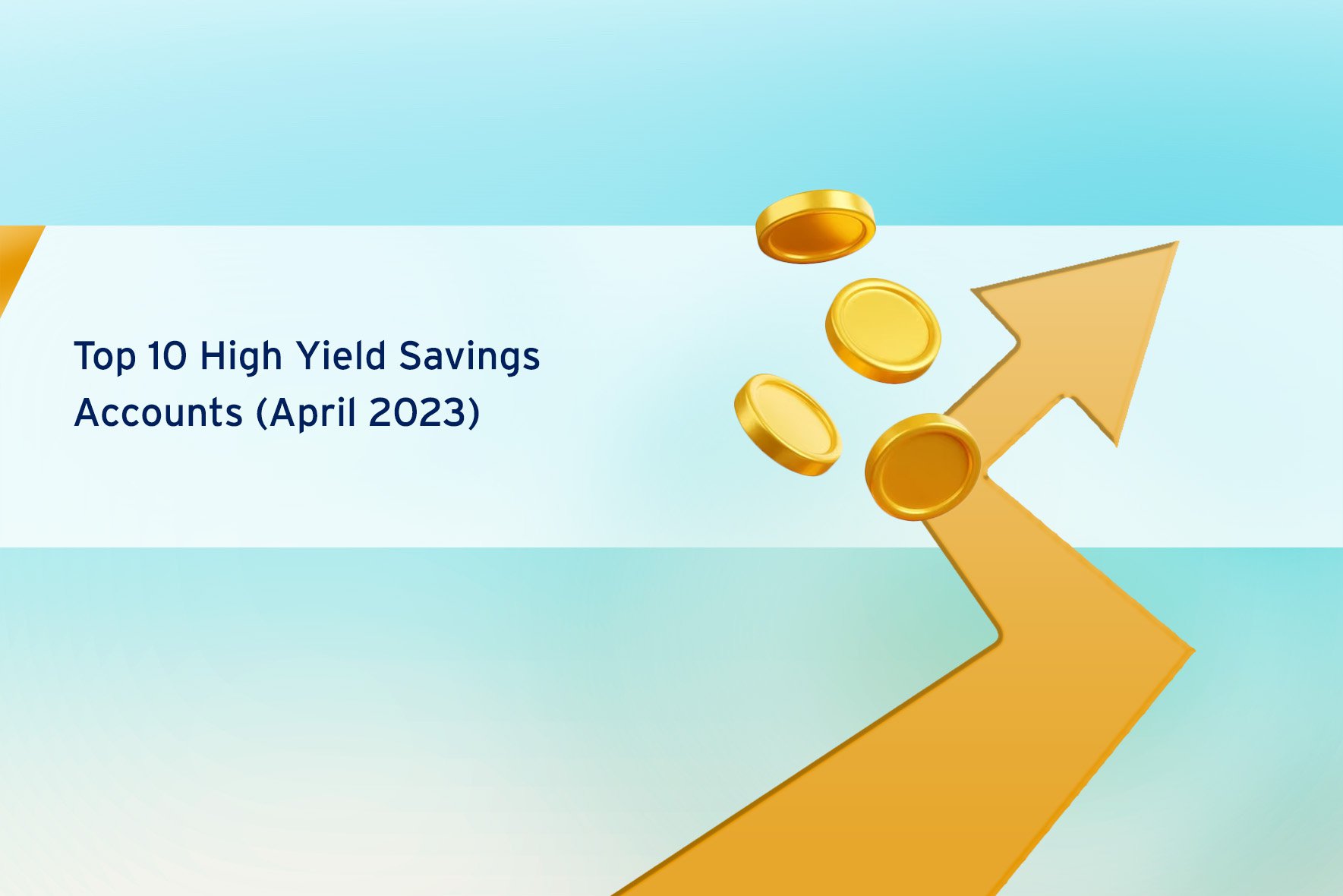 Top 10 High Yield Savings Accounts (April 2023) cover