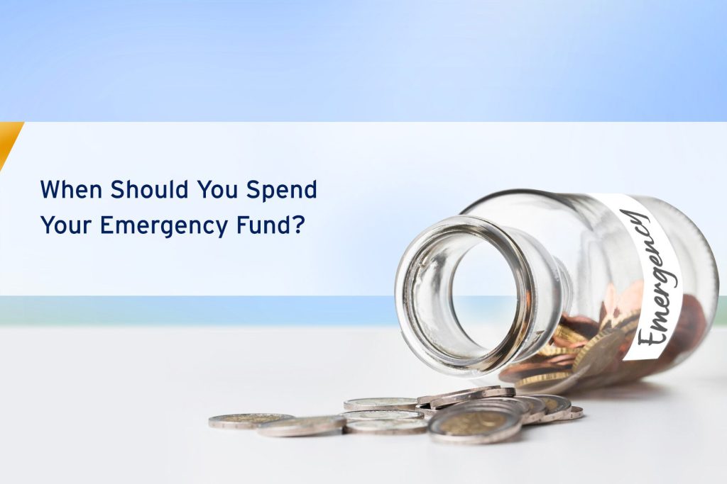 When Should You Spend Your Emergency Fund?