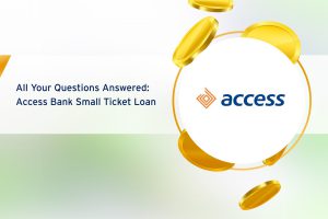 Access Bank Small Ticket Loan