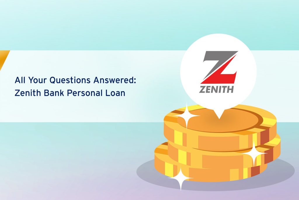 All Your Questions Answered: Zenith Bank Personal Loan (Education) cover