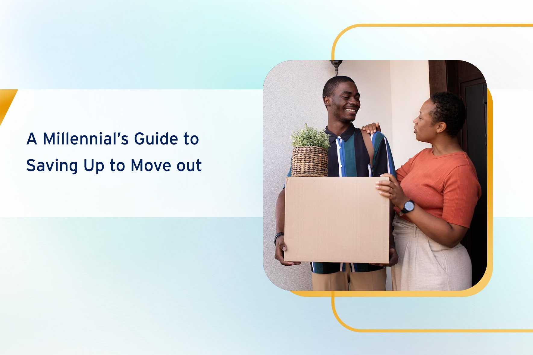 A Millennial’s Guide to Saving Up to Move Out