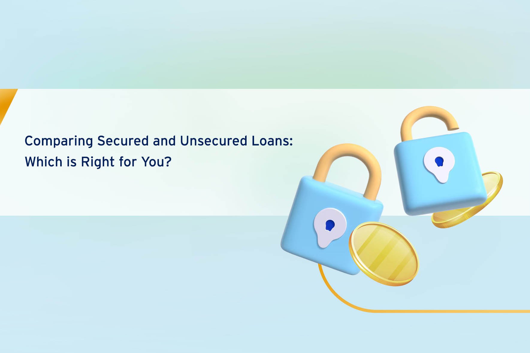 Comparing Secured and Unsecured Loans: Which is Right for You?