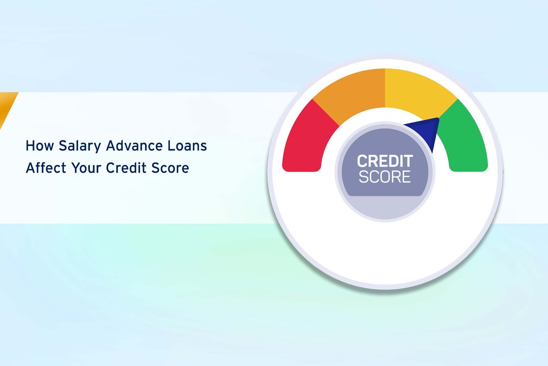 The Impact of Salary Advance Loan on Your Credit Score