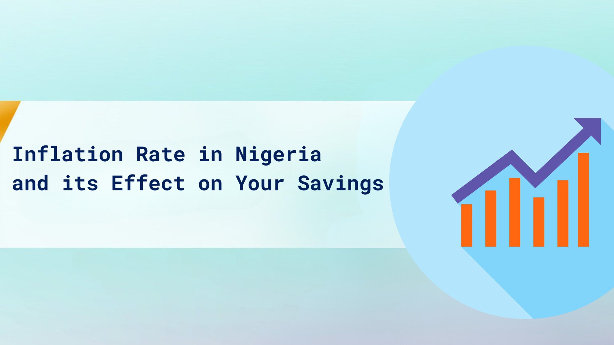 Inflation Rate in Nigeria Today and its Effect on Your Savings