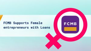 FCMB supports female entrepreneurs with loans