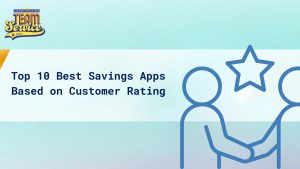 Top 10 Best Savings Apps Based on Customer Rating cover