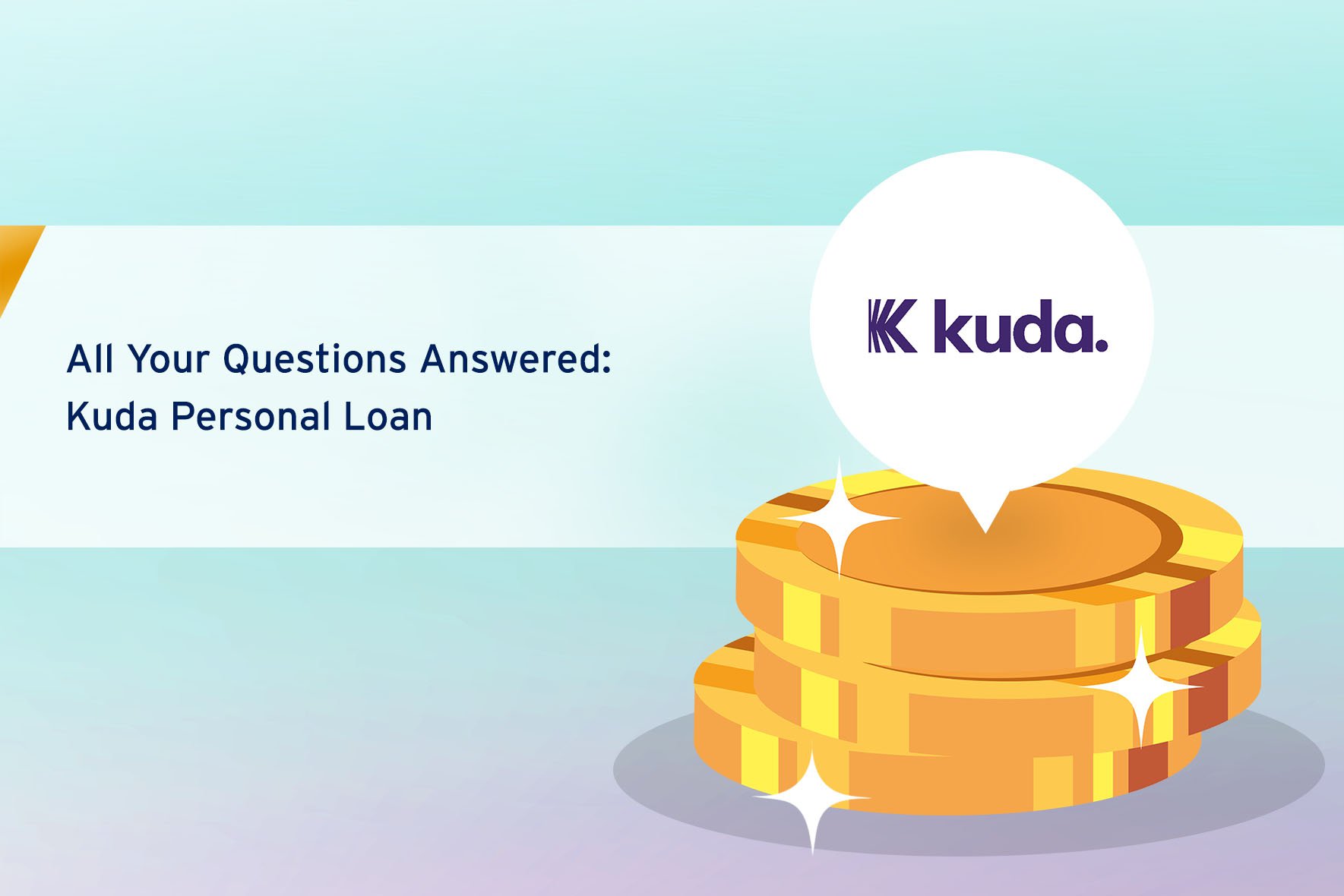 All Your Questions Answered - Kuda Personal Loans cover