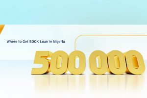 500K Loan in Nigeria: 5 Available Offers in 2023 cover