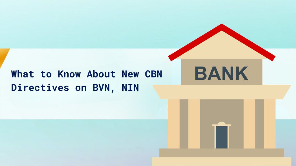 What to Know About New CBN Directives on BVN, NIN cover