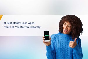 8 Best Money Loan Apps that Let You Borrow Instantly cover