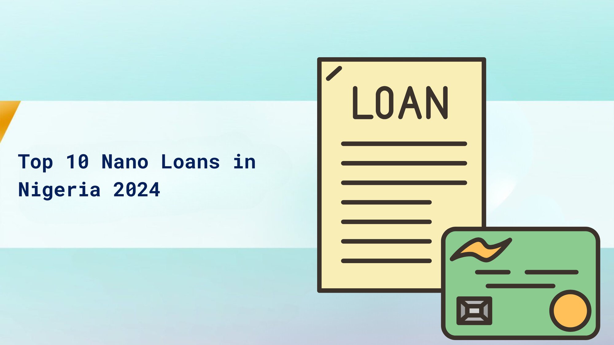 Top 10 Nano Loans in Nigeria 2024 cover