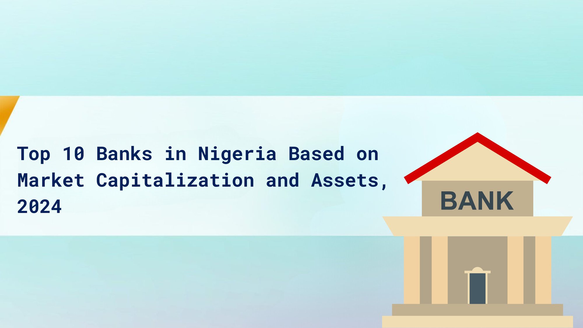 Bar chart or graph depicting the Top 10 Banks in Nigeria for 2024, ranked by market capitalization and total assets