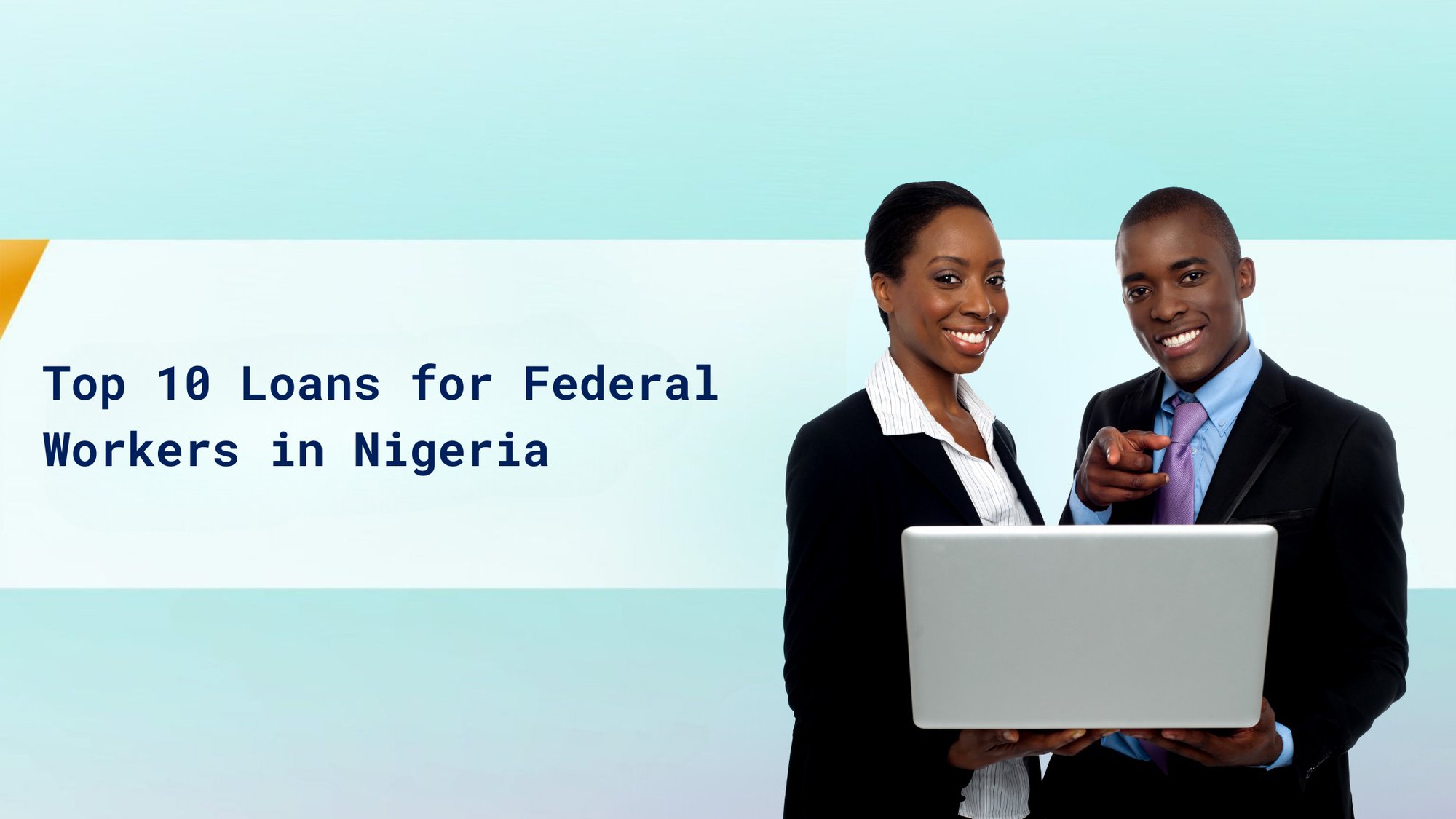 Top 10 Loans for Federal Workers in Nigeria