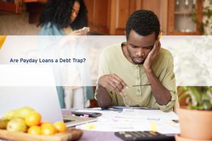 Are Payday Loans a Debt Trap? cover