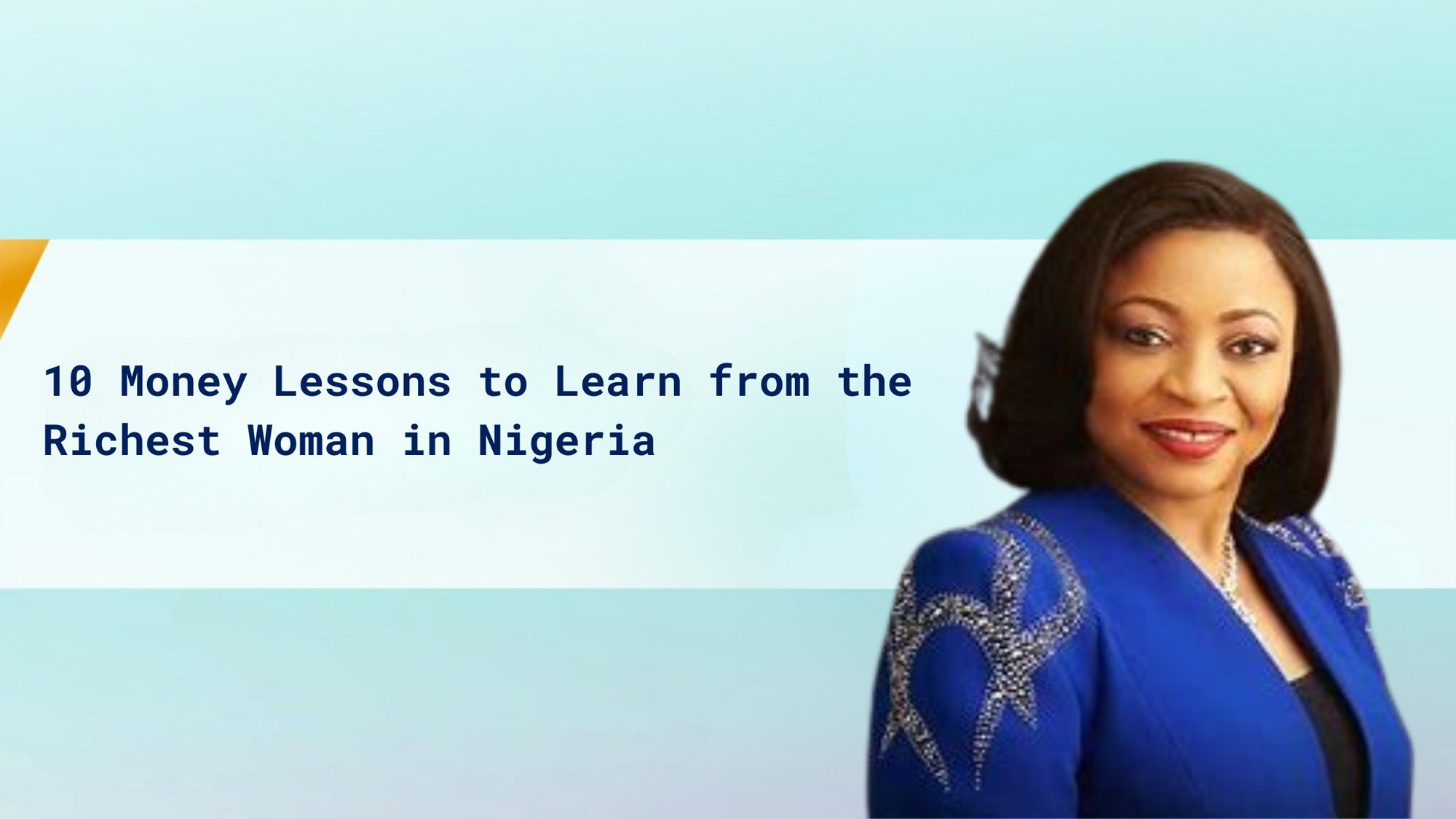 10 Money Lessons to Learn from The Richest Woman in Nigeria cover